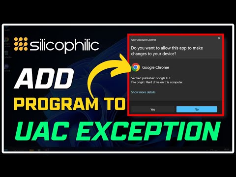   How To Add Program To UAC Exception In Windows 11 10 Bypass User Account Control