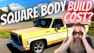 SQUARE BODY Chevy Build Cost