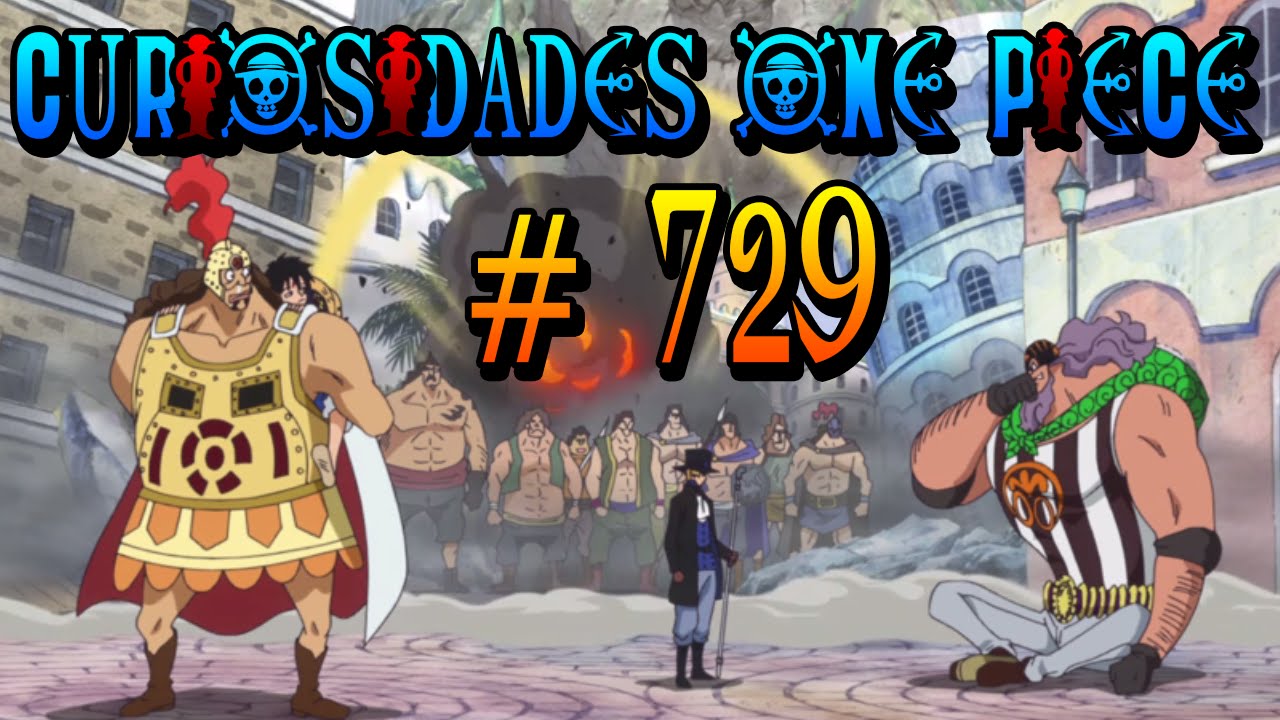 5 CURIOSIDADES ONE PIECE 729 - YouTube