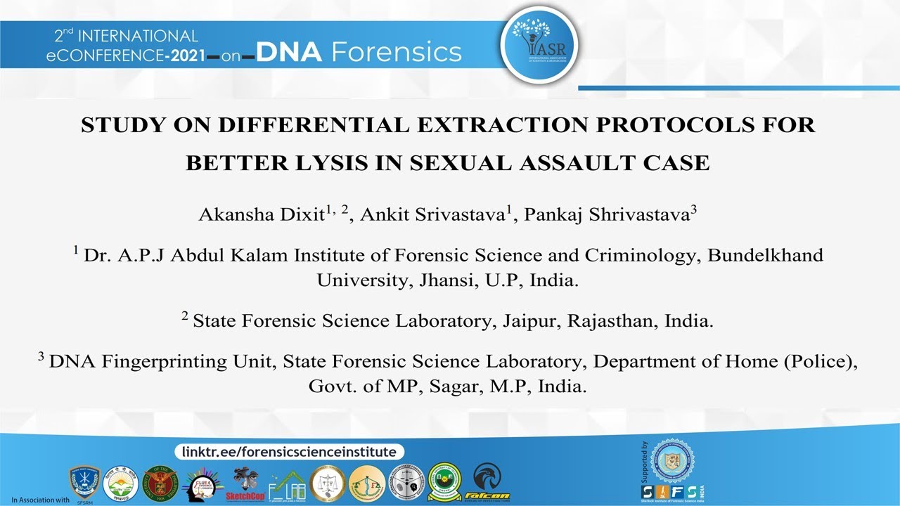 Study on Differential Extraction Protocols for Better Lysis in Sexual ...