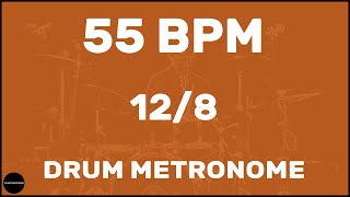 12/8 | Drum Metronome Loop | 55 BPM