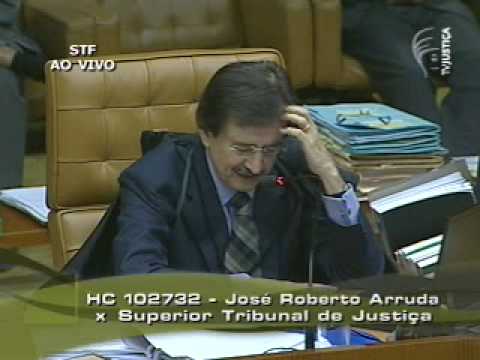 Pleno - STF nega HC a Jos Roberto Arruda (4/4)