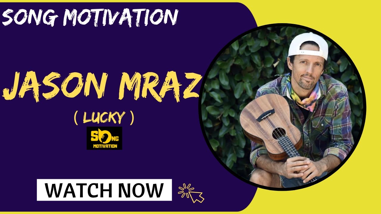 Jason Mraz - Lucky - YouTube