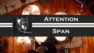 [Drum Cover] Attention Span - Rebelution