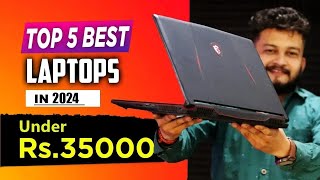 Top 5 Best Laptop for students Or Work From Home Jobs Under 35,000 Rupees In India 2024