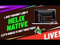 📢 LIVE Pt. 2: I Just Bought Line 6 Helix Native! Let&#39;s check it out together!