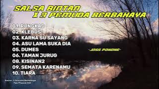 RUNGKAD - MALAM PAGI || SALSA BINTAN x 3 PEMUDA BERBAHAYA || REGGAE FULL ALBUM