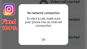 Fix Instagram No network connection To start a call make sure your phone has an internet connection