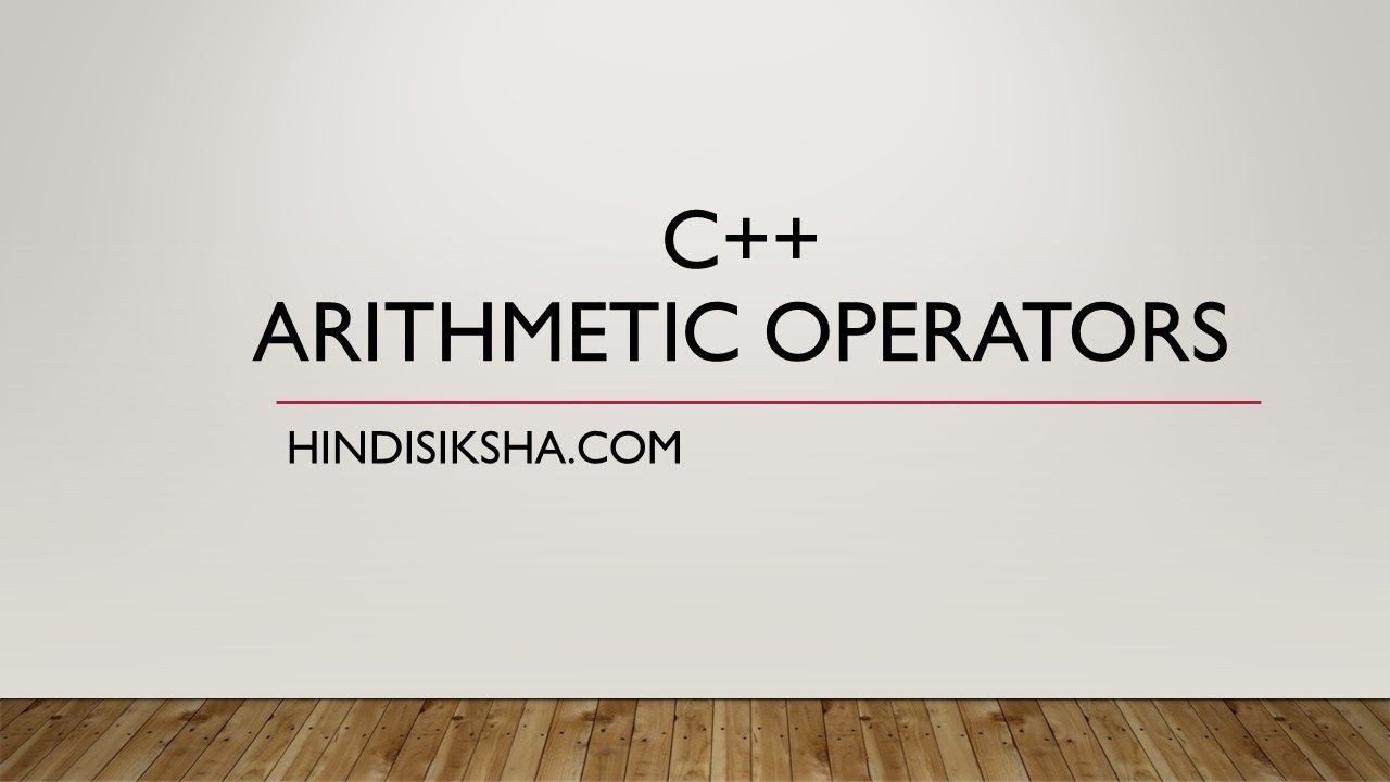 C++: How to use arithmetic operations in Hindi - YouTube
