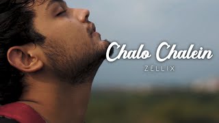 ZelliX - Chalo Chalein (Official Music Video)