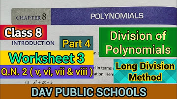 DAV class 8 maths chapter 8 Polynomials Worksheet 3 Q.N. 2 ( v, vi, vii & viii )