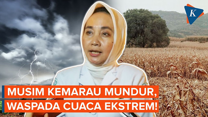 Penjelasan BMKG Soal Musim Kemarau Mundur dan Potensi Cuaca Ekstrem di Sejumlah Wilayah
