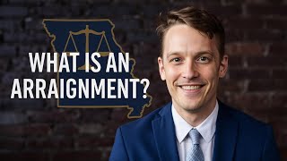 What is an Arraignment