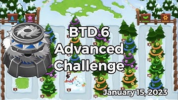 Bloons TD 6 - Advanced Challenge: Primary Objective - January 15, 2023
