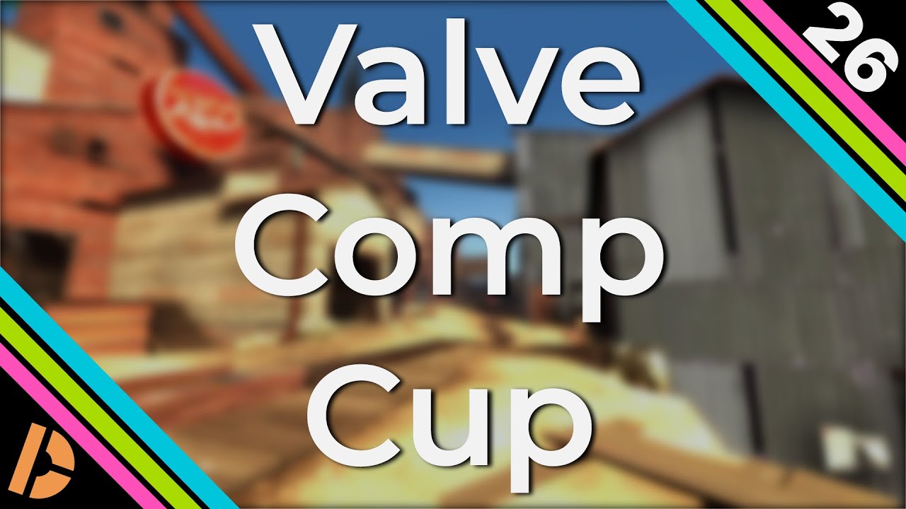 Valve Competitive Cup! - RGL Dispatch #26 (7/25/21 - 7/31/21)