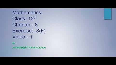 Class- 12 , Chapter - 8 , Ex - 8F , (ISC), Video - 1 . Differentiation Topic.