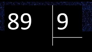 Dividir 89 Entre 9 , Division Inexacta Con Resultado Decimal . Como Se Dividen 2 Numeros