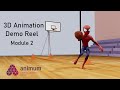3d animation demo reel  module 2 animum
