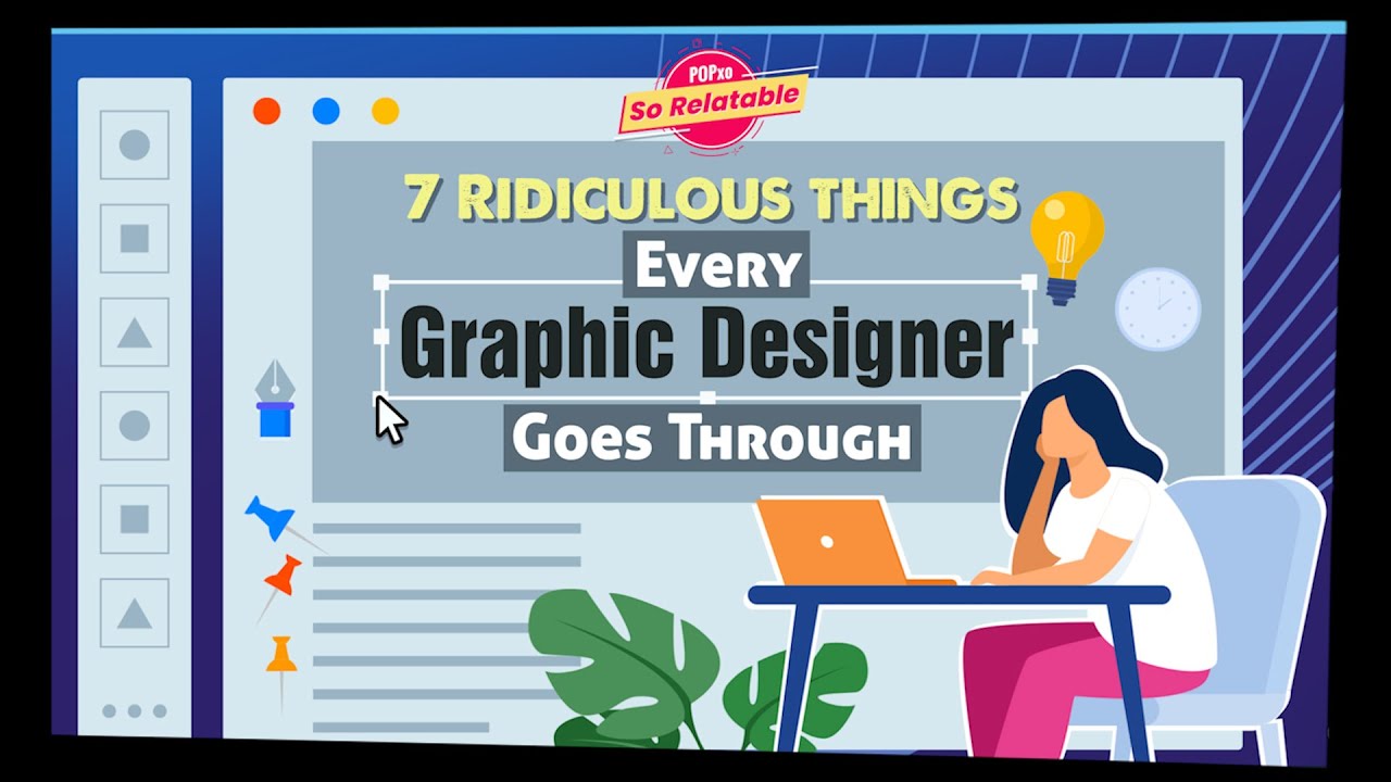 7 Ridiculous Things Every Graphic Designer Goes Through - POPxo So ...