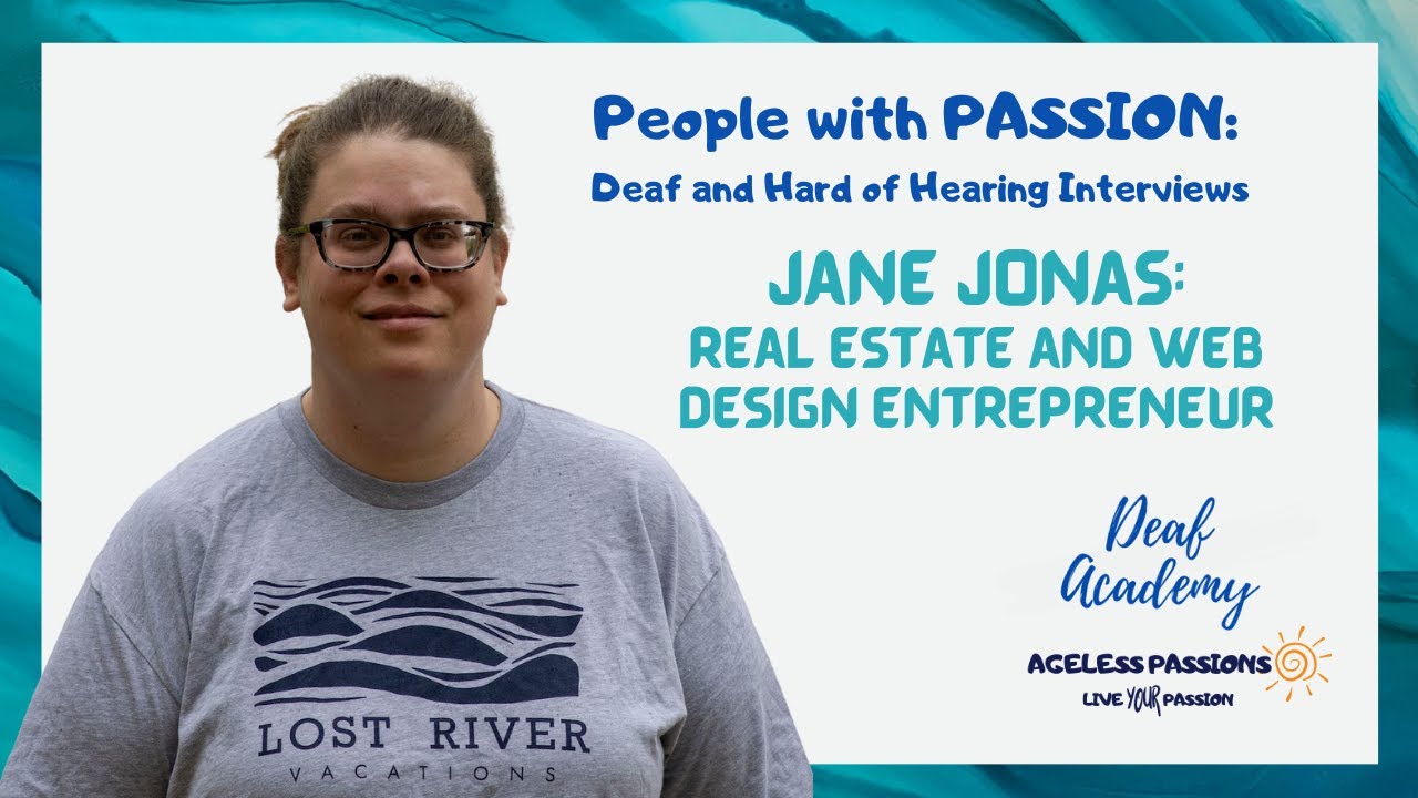 Jane Jonas: Deaf Entrepreneur in Real Estate and Web Design