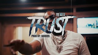 Fivio Foreign - TRUST (REMIX) ft. Polo G \& Pop Smoke (prod bandos)