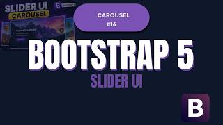Bootstrap Slider UI Tasarımı (Carousel System)