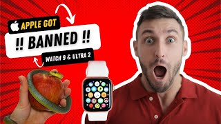The Apple Watch Ban: Unveiling the Patent Dispute Drama