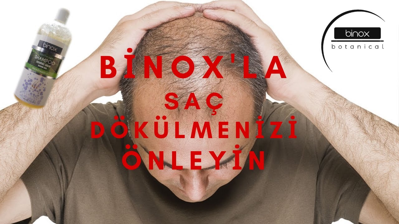 SAÇ DÖKÜLMESİNİ NE ENGELLER - SAÇ DÖKÜLMESİNE İYİ GELEN ŞAMPUAN BİNOX