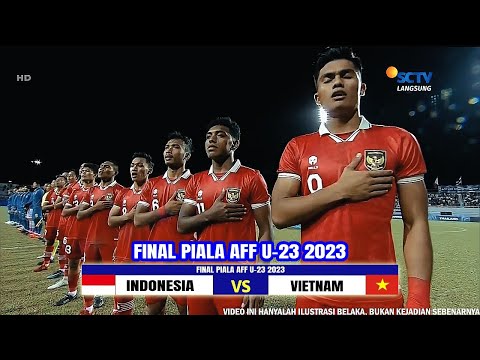 🔴 SEDANG BERLANGSUNG !! TIMNAS INDONESIA VS VIETNAM - FINAL PIALA AFF U23 - Bismillah Juara - Sketsa