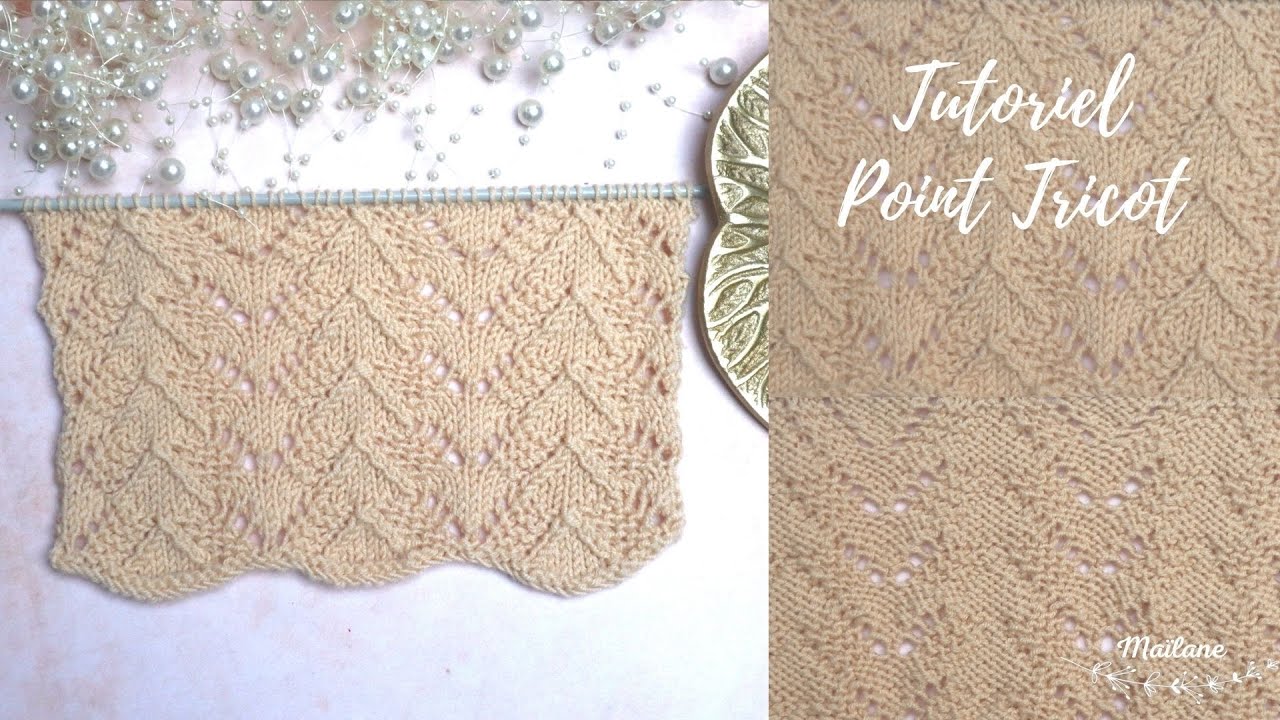 #193 Tutoriel Tricot: Point Sapin Fantaisie. Knitting Tutorial: Fancy Fir Stitch. Maïlane