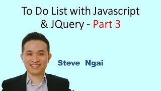 To Do List with Javascript and JQuery - Part 3