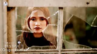 🇮🇱 Maori - DESTRUCT (Original Mix)