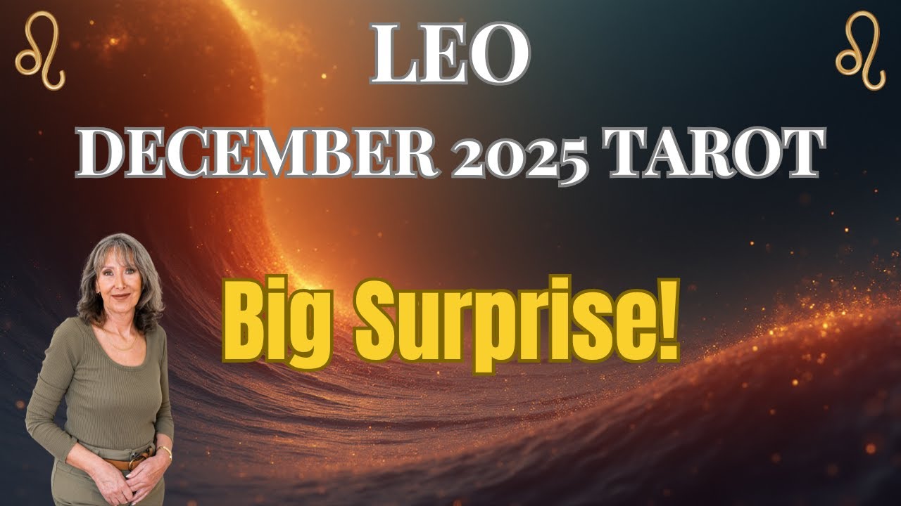 LEO ♌ Cause for Celebration & a BIG Surprise! December 2025 Tarot
