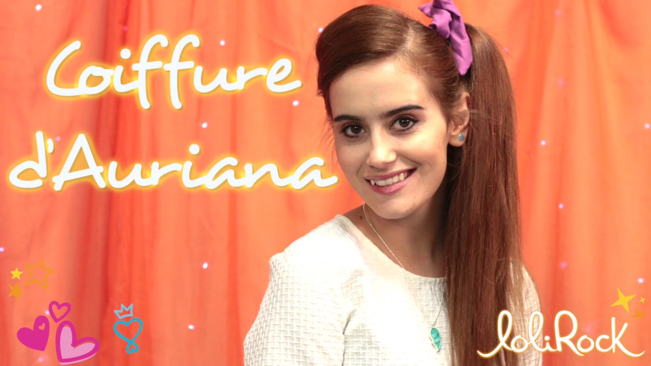 Le tuto coiffure d’Auriana | LoliRock