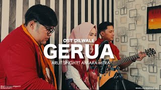 Gerua Arijit singh ft Antara mitra Ost Dilwale cover by Tommy Kaganangan ft Rita roshan From Indo