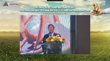LIỆU PHÁP BỘ BA TRONG MỘT DỤNG CỤ HÍT: GIẢM ĐỢT CẤP & TỬ VONG CHO BỆNH NHÂN COPD 10/03/2024