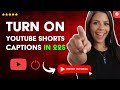 How to ACTIVATE SUBTITLES on YOUTUBE SHORTS in 22 S