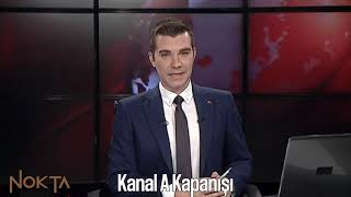 Kanalların Kapanışı veya Logo Değişimi-1|noktA Resimi