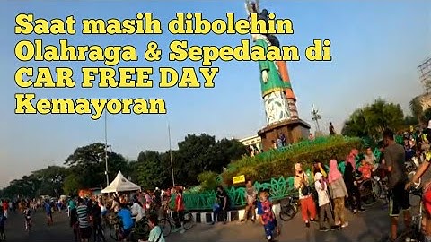 CAR FREE DAY - JAKARTA | KEMAYORAN
