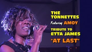 The Tonettes&#39; Amoy - Tribute To Etta James  &quot;At Last&quot; New Year&#39;s Eve 2017