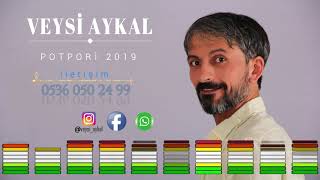 Veysi Aykal (Si ) Potpori̇ 2019 