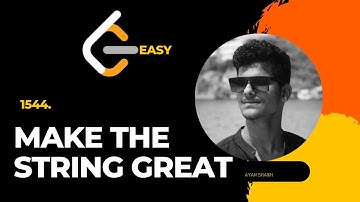 Make The String Great 1544. || LeetCode || English