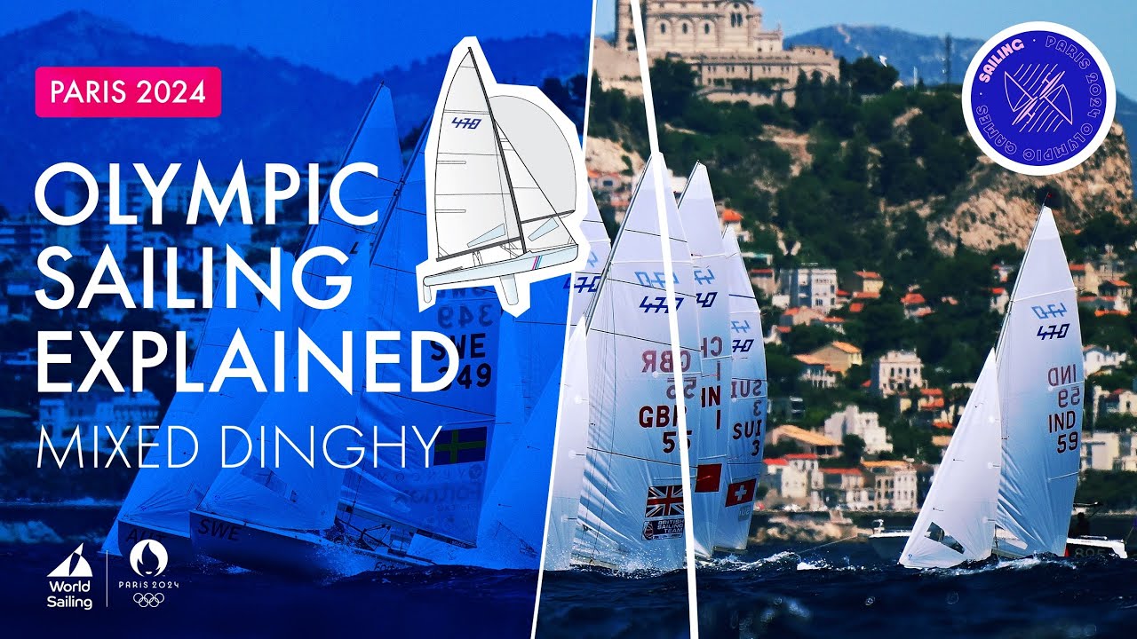 Mixed Dinghy Olympic Sailing Explained YouTube