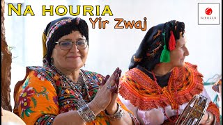 Na Houria ''Yir Zwaǧ'' Resimi