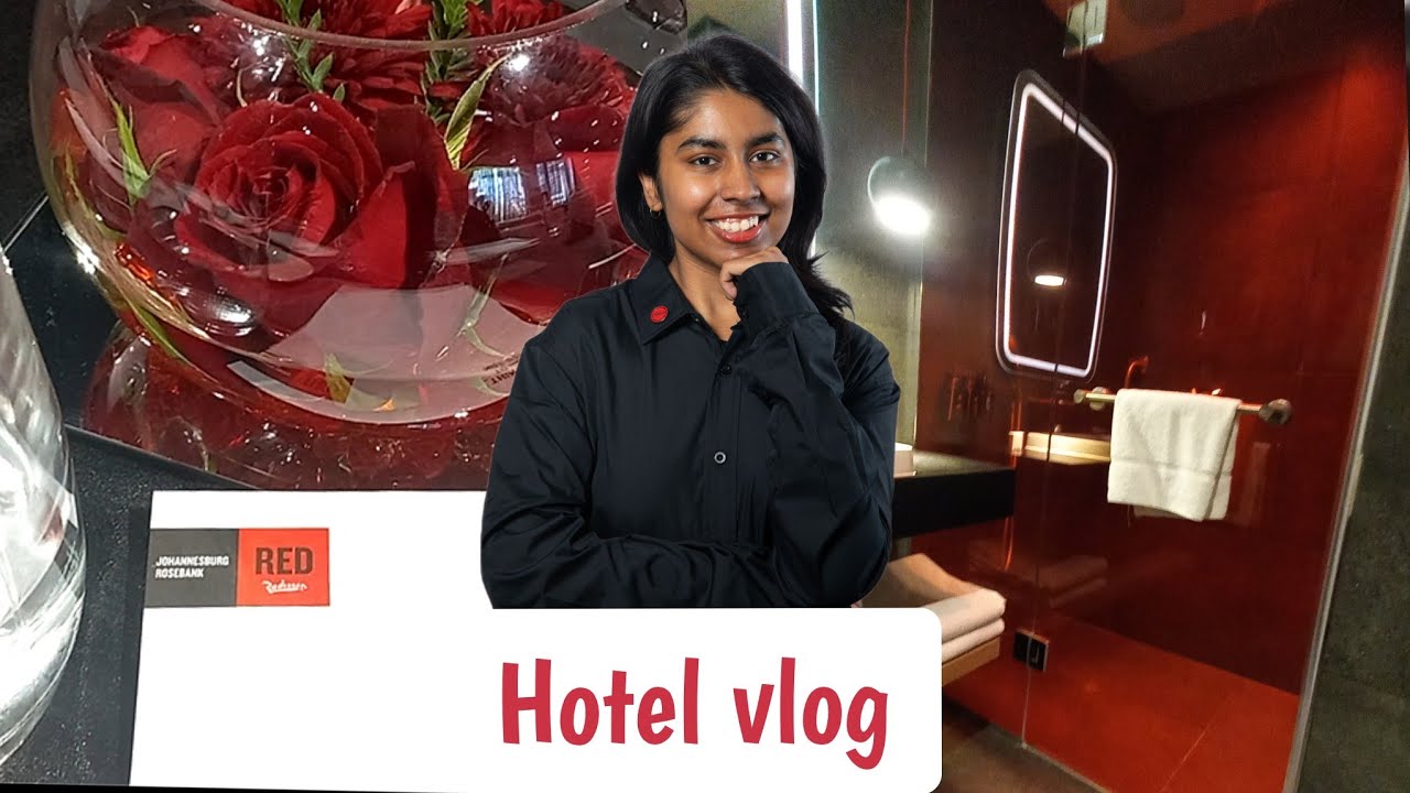 Hotel Vlog, Raddison Red Rosebank || Sal In Jozi