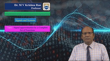 Signal approximation by a Complete Set of Functions by Dr  M V Krishna Rao