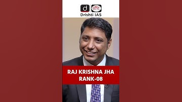 UPSC Result 2024 | Raj Krishna Jha | Rank – 8 | Mock Interview | Drishti IAS English