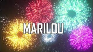 JOYEUX ANNIVERSAIRE MARILOU !
