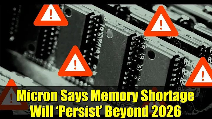 Micron Says Memory Shortage Will ‘Persist’ Beyond 2026