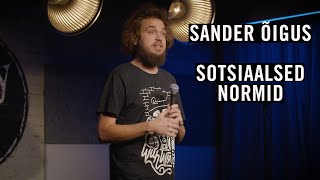 Sander Õigus - "Sotsiaalsed normid"